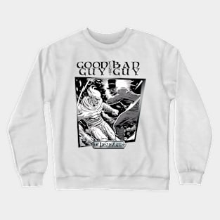 Good Guy Fight Bad Guy - Light Crewneck Sweatshirt